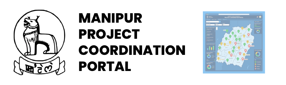 MANIPUR
PROJECT
COORDINATION
PORTAL